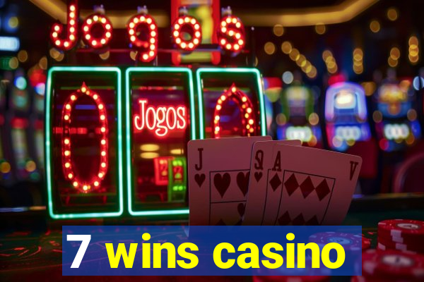 7 wins casino