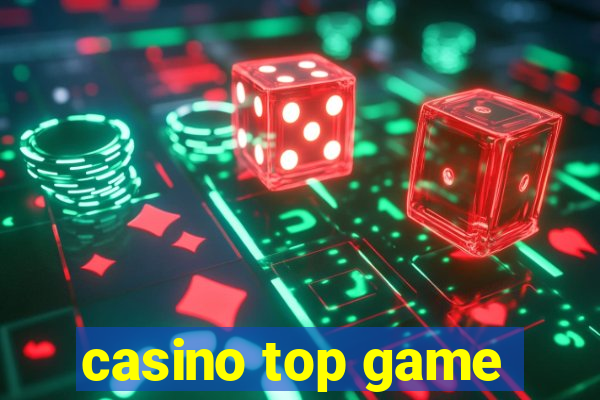 casino top game