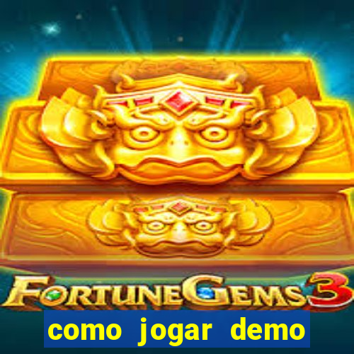 como jogar demo fortune tiger