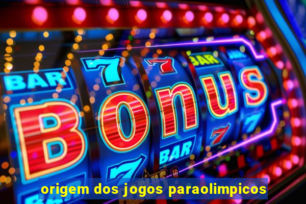 origem dos jogos paraolimpicos