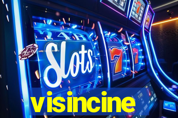 visincine