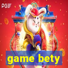 game bety