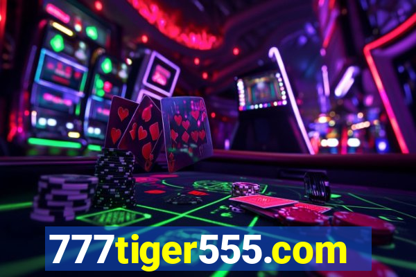 777tiger555.com