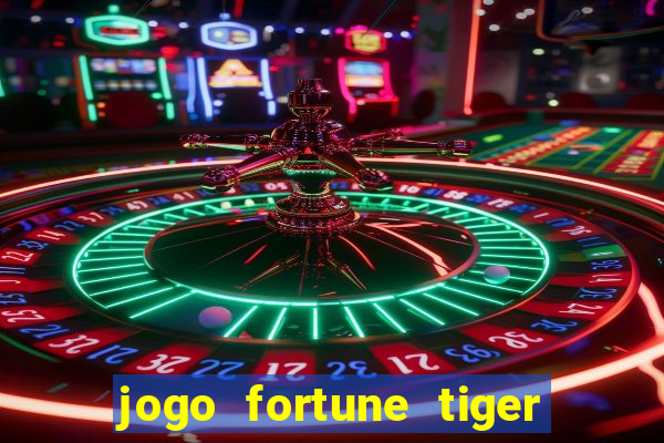 jogo fortune tiger paga mesmo