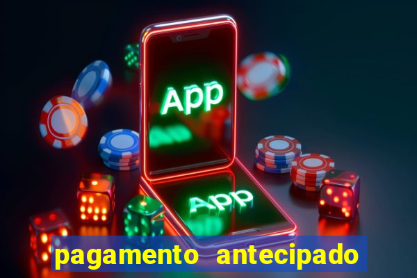 pagamento antecipado na estrela bet