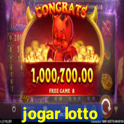 jogar lotto