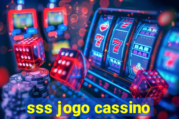 sss jogo cassino