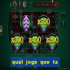 qual jogo que ta pagando bem