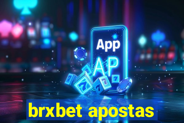 brxbet apostas