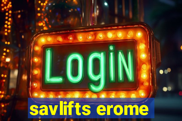 savlifts erome