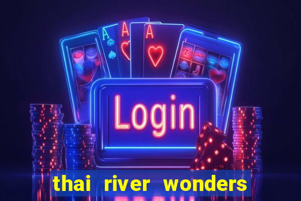 thai river wonders slot demo