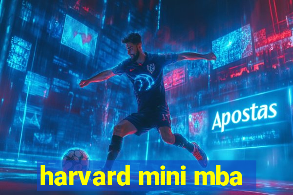 harvard mini mba