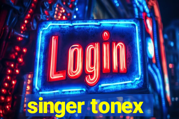 singer tonex