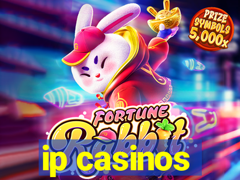 ip casinos