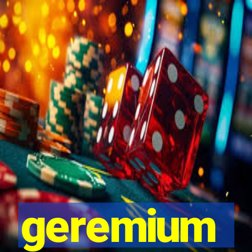 geremium