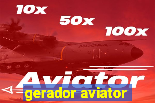 gerador aviator