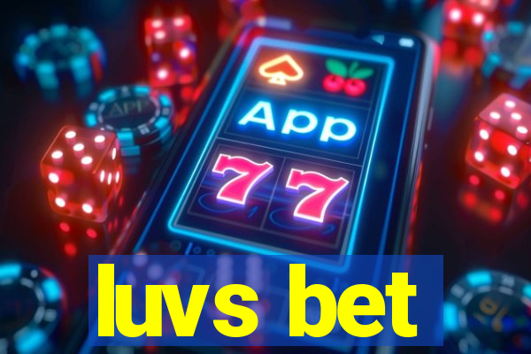 luvs bet