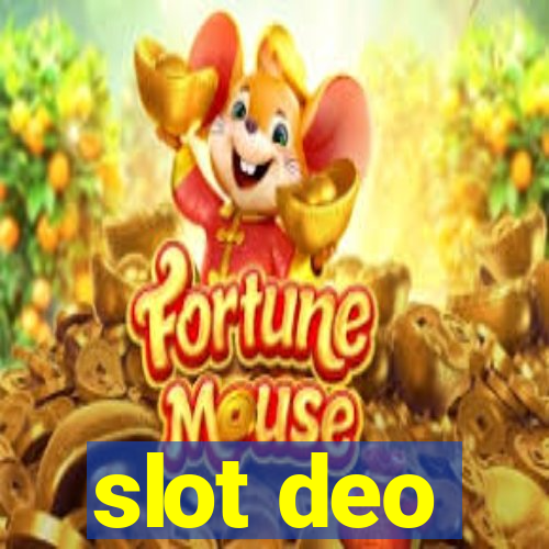 slot deo