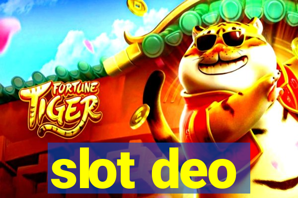 slot deo