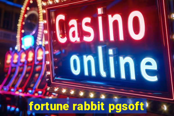 fortune rabbit pgsoft