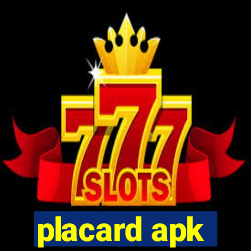 placard apk