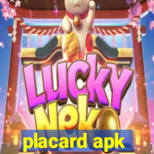 placard apk