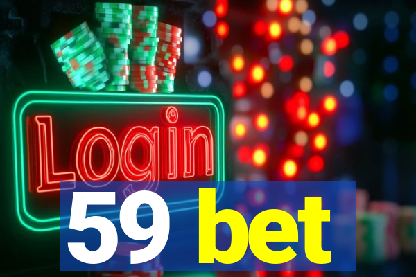 59 bet