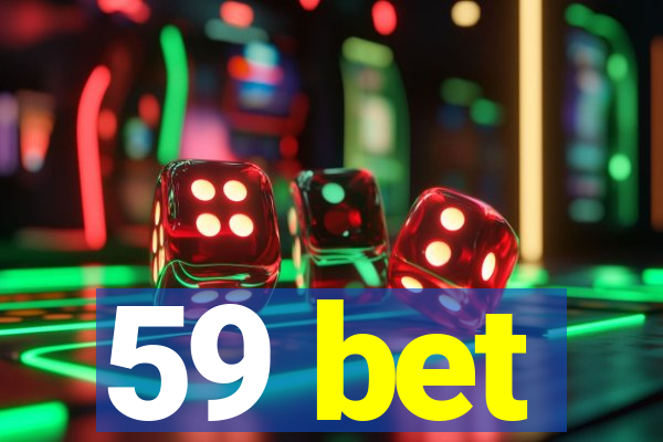 59 bet