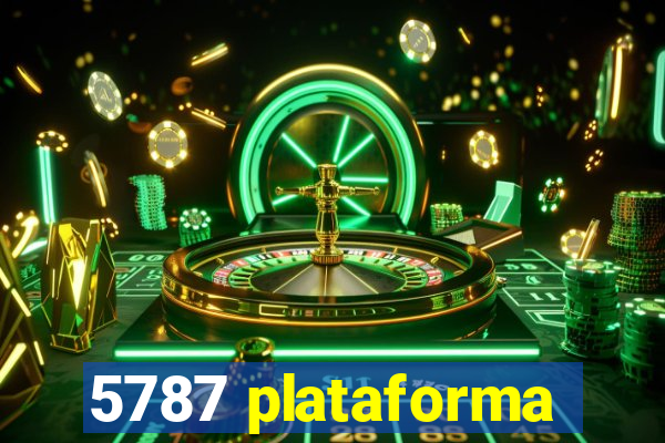 5787 plataforma