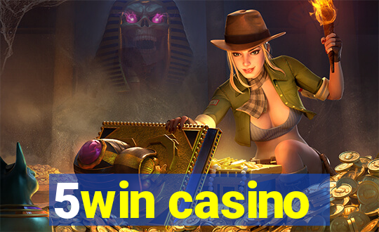 5win casino