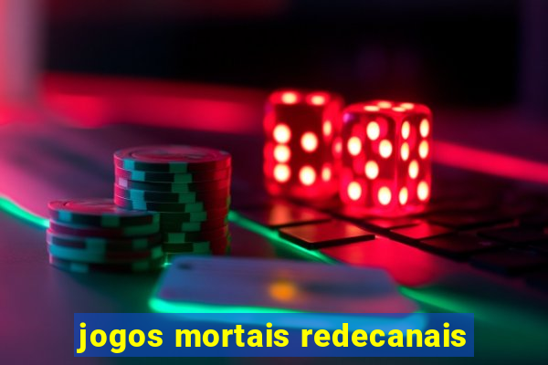 jogos mortais redecanais