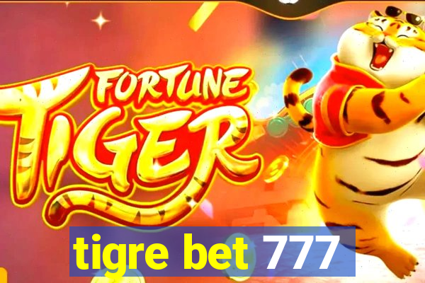 tigre bet 777