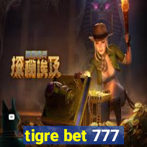 tigre bet 777