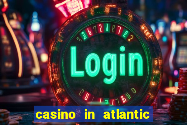 casino in atlantic city nj