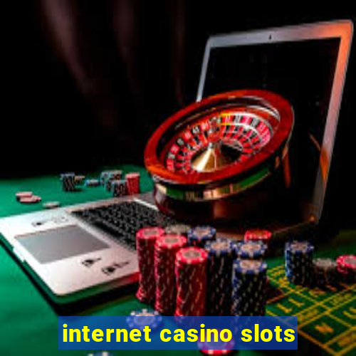 internet casino slots