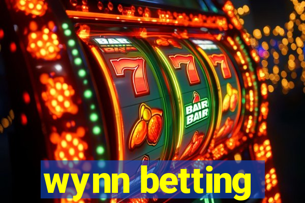 wynn betting