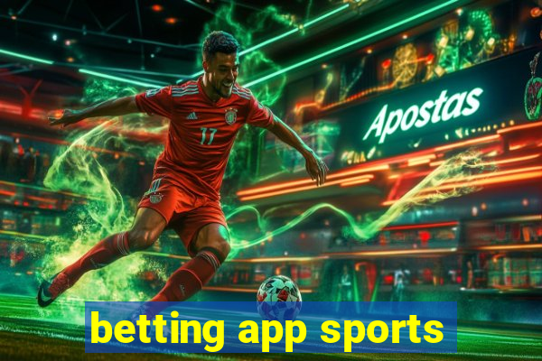 betting app sports