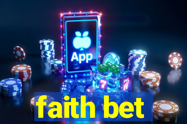 faith bet