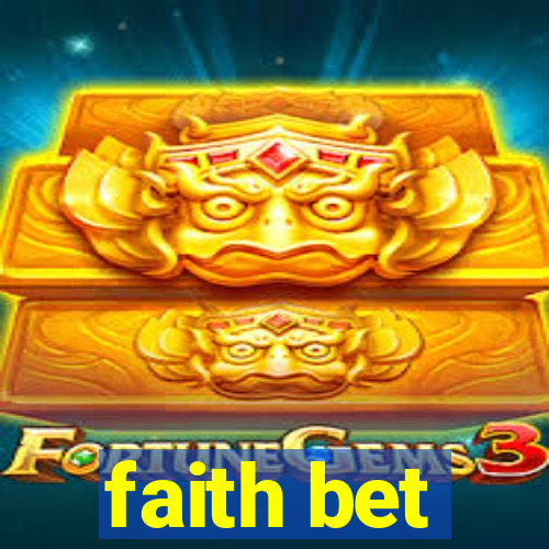 faith bet