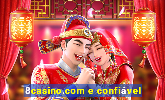 8casino.com e confiável