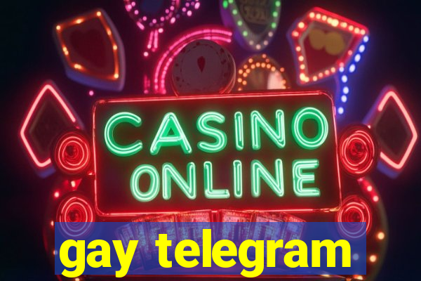 gay telegram