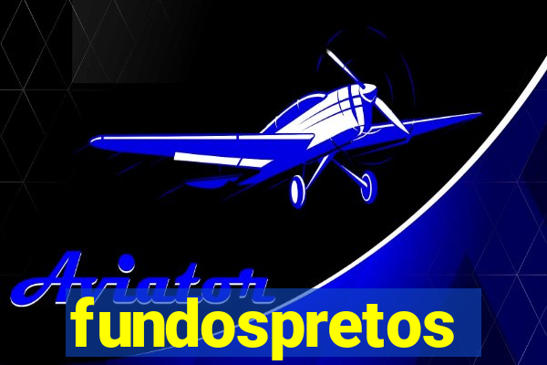 fundospretos