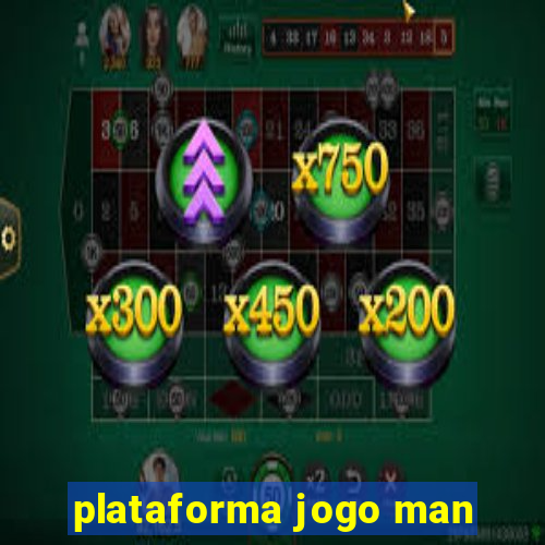 plataforma jogo man