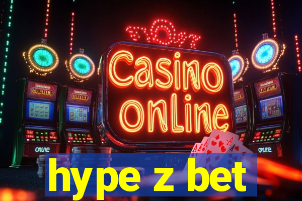 hype z bet