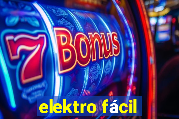 elektro fácil