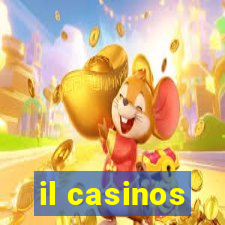 il casinos