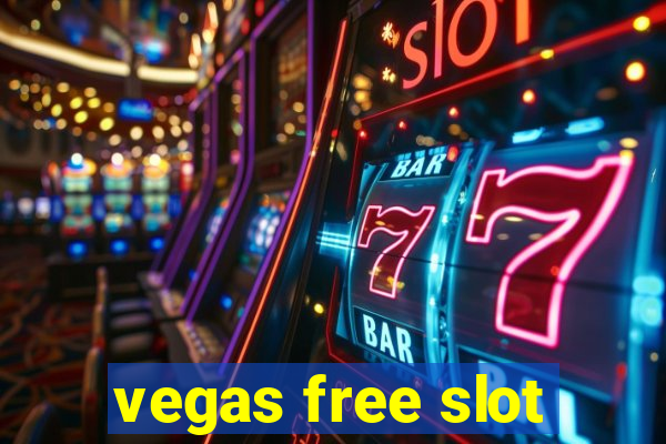 vegas free slot