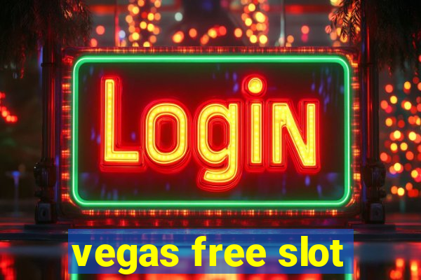 vegas free slot