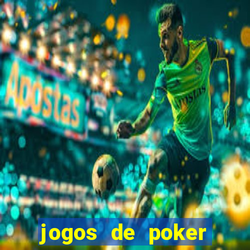 jogos de poker online gratis