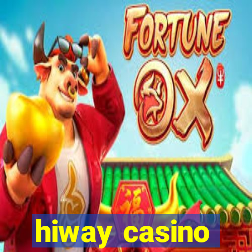 hiway casino